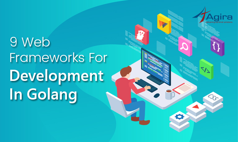 Top 9 Web Frameworks for Development in Golang