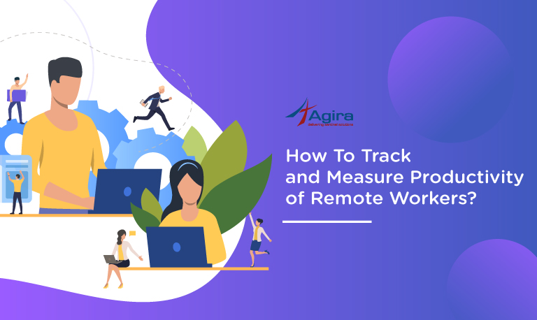 How-To-Track-and-Measure-Productivity-of-Remote-Workers